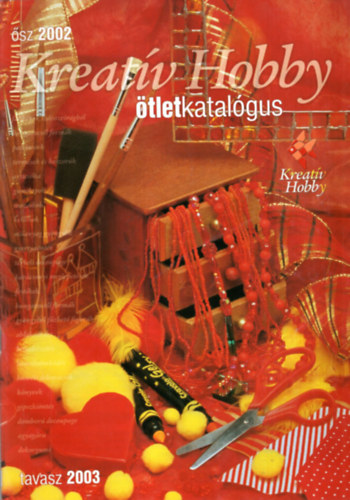 Bartus Mria - Kreatv Hobby tletkatalgus 2002 sz- 2003 tavasz