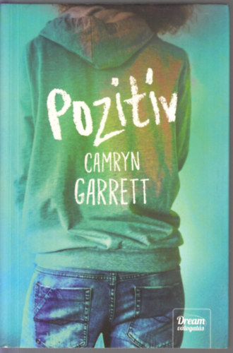 Camryn Garrett - Pozit�v