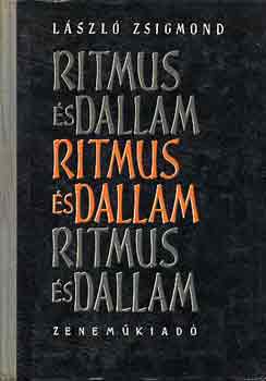 Lszl Zsigmond - Ritmus s dallam