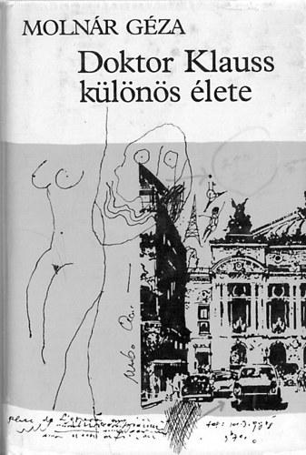 Molnr Gza - Doktor Klauss klns lete