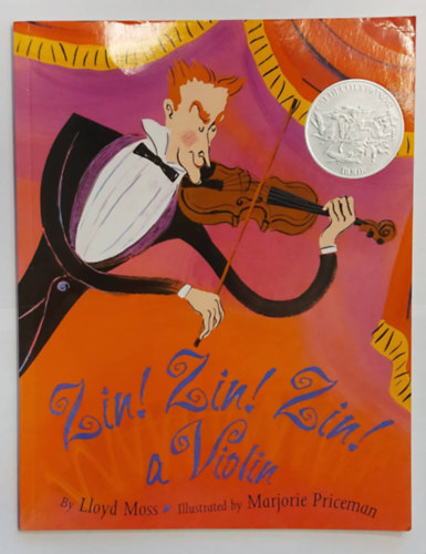 Lloyd Moss, Marjorie Priceman - Zin! Zin! Zin! a Violin (Angol nyelv meseknyv)