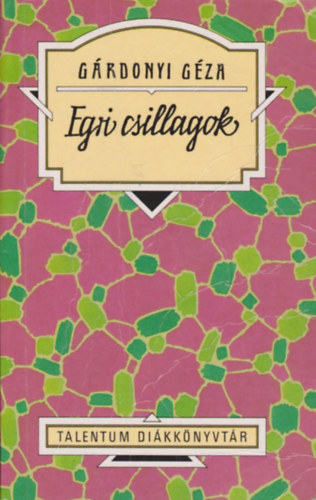 Grdonyi Gza - Egri csillagok