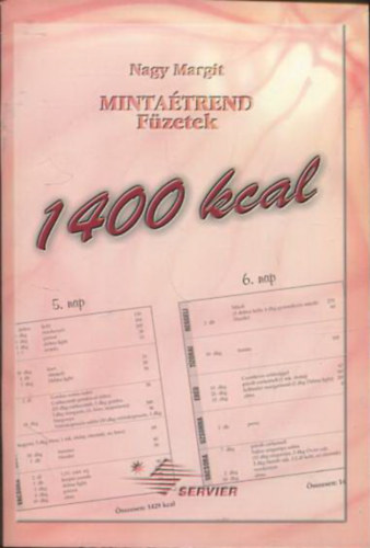 Nagy Margit - 1400 kcal (Mintatrend Fzetek)