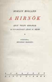 Romain Rolland - A hirnk (Egy vilg halla)