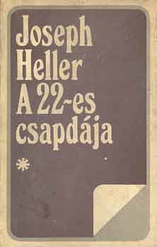 Joseph Heller - A 22-es csapdája I-II.