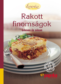Rakott finomsgok desen s ssan (zvarzs fzetek)