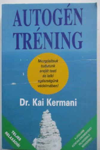 Dr. Kai Kermani - Autog�n tr�ning