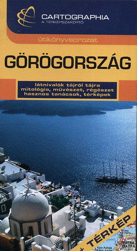 Paládi-kovács Krisztina - Görögország útikönyv