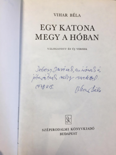 Vihar Béla - Egy katona megy a hóban
