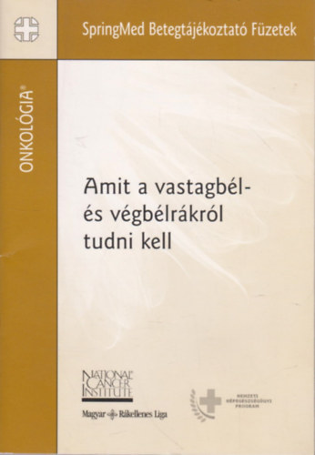 Dr. B�sz�rm�nyi Nagy Kl�ra (sz - Amit a vastagb�l- �s v�gb�lr�kr�l tudni kell