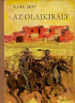 Karl May - Az olajkirly