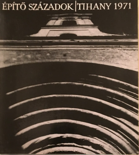 Katona Lszl - Tihany 1971 (pt szzadok)