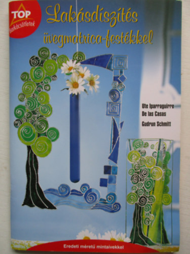 Gudrun Schmitt - Laksdszts vegmatrica-festkkel - Eredeti mret mintavekkel