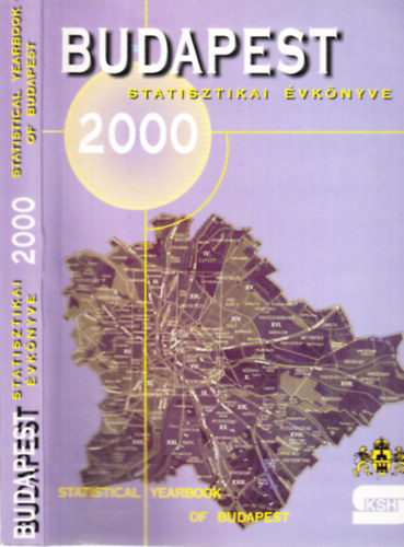 Budapest statisztikai �vk�nyve 2000. (magyar-angol nyelv�)
