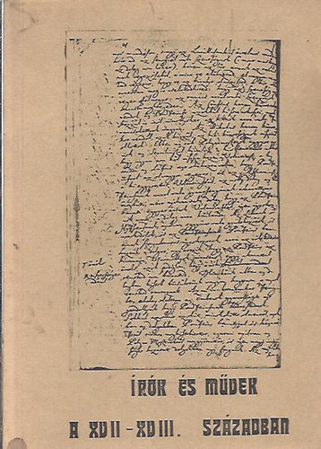 �r�k �s m�vek a XVII-XVIII. sz�zadban