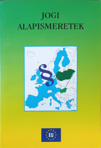 Dr. Mozsdnyi Lszln - Jogi Alapismeretek I.