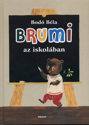 Bod� B�la - Brumi az iskol�ban
