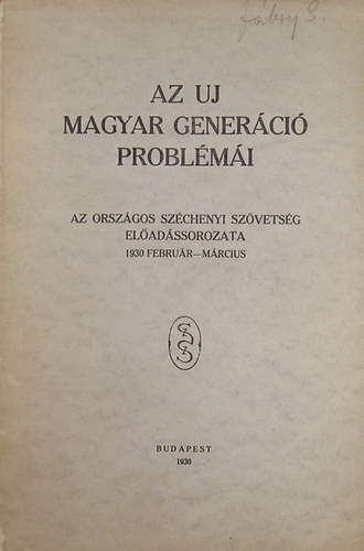 Az uj magyar generci problmi