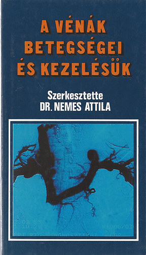 Dr.Nemes Attila - A v�n�k betegs�gei �s kezel�s�k