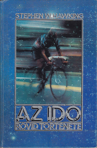 Stephen Hawking - Az id rvid trtnete