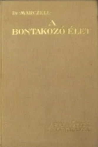 Marczell Mihly - A bontakoz let VII.: A nevels mvszete