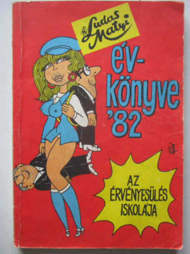 rkus Jzsef (fszerk.) - Ludas Matyi vknyve 1982