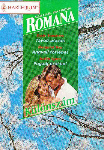 Essie Summers-Margaret Way-Judith Lyons - Távoli utazás-Angyali történet-Fogadj örökbe!