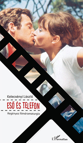 Kelecsényi László - Eső és telefon