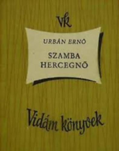 Urbn Ern - Szamba hercegn