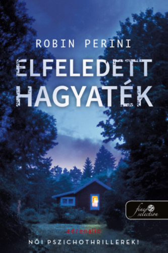 Robin Perini - Elfeledett hagyatk