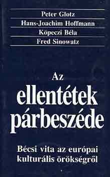 Glotz-Hoffmann-Kpeczi-Sinowat - Az ellenttek prbeszde