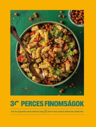 30 perces finomsgok