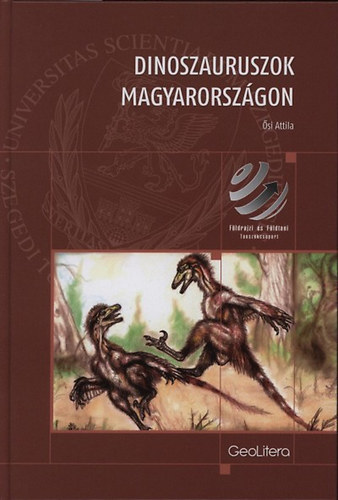 Ősi Attila - Dinoszauruszok Magyarországon