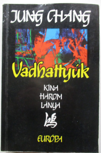 Jung Chang - Vadhatty�k