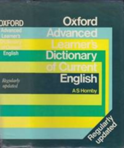 A.S.Hornby - Oxford Advenced Learner's Dictionary of Current English