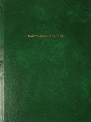 Szidnai L�szl� - Nagyvadgazd�lkod�s - Tr�fe�k kik�sz�t�se, b�r�lata, fot�z�sa