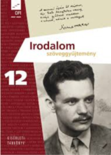 dr. Baranyai Katalin - Irodalom 12. szveggyjtemny (ksrleti tanknyv)