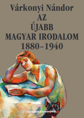 V�rkonyi N�ndor - Az �jabb magyar irodalom 1880-1940