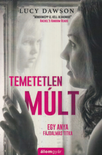 Lucy Dawson - Temetetlen mlt