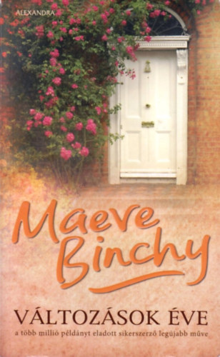 Maeve Binchy - Változások éve