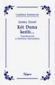 Liszka Jzsef - Kt Duna kerti...