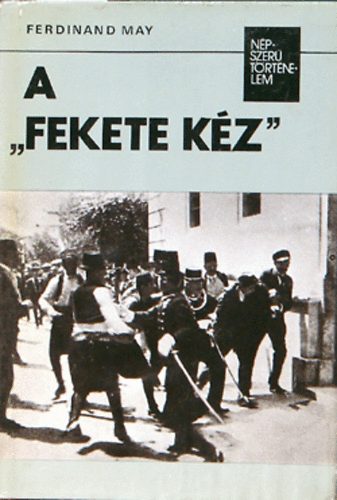 Ferdinand May - A "fekete kz"