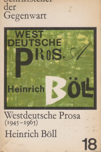 Westdeutsche Prosa - Heinrich Böll