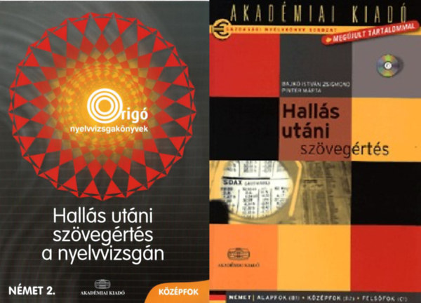 Bajk Istvn Zsigmond, Pintr Mria - Halls utni szvegrts a nyelvvizsgn - Nmet 2.