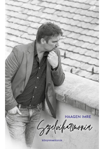 Haagen Imre - Szlviharmnia