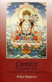 Rinpocse Bokar - Csenrzi a szeretet ura