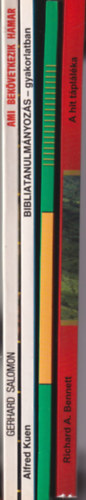 Gerhard Salomon, Alfred Kuen, Otto Schaude, Richard A. Bennett - 4 db vallsi knyv: A hit  tpllka + Pedaggiai felfedezsek a Biblilban + A Biblia tanulmnyozs  gyakorlatban + Ami bekvetkezik hamar