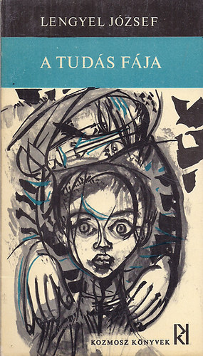 Lengyel József - A tudás fája