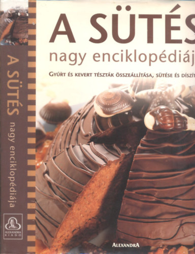 A sts nagy enciklopdija (Gyrt s kevert tsztk sszelltsa, stse s dsztse)