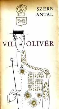 Szerb Antal - VII. Olivr  (Rber Lszl rajzaival)
